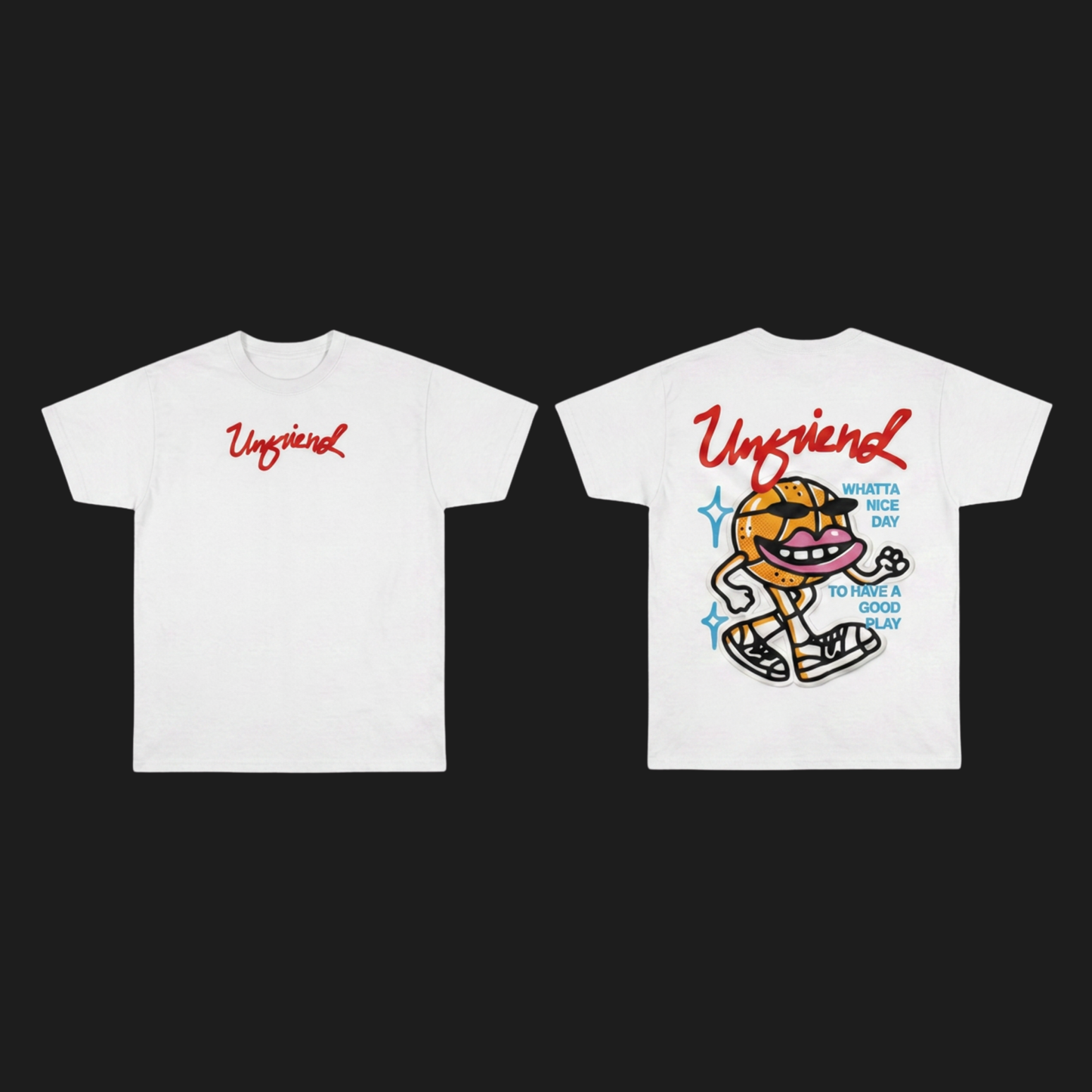 UNFRIEND - NICE DAY SHIRT